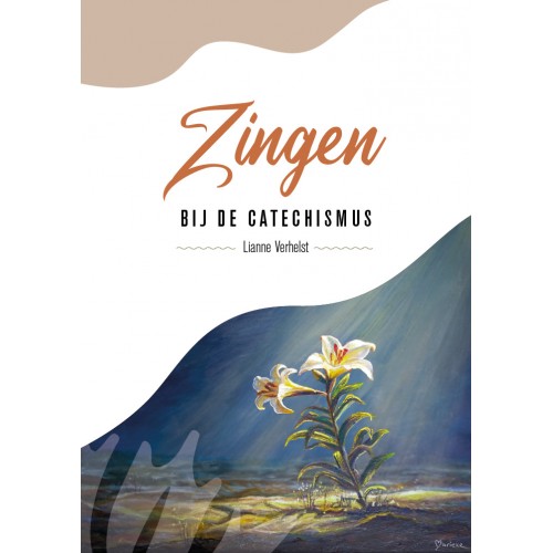 Zingen bij de Catechismus, Lianne Verhelst